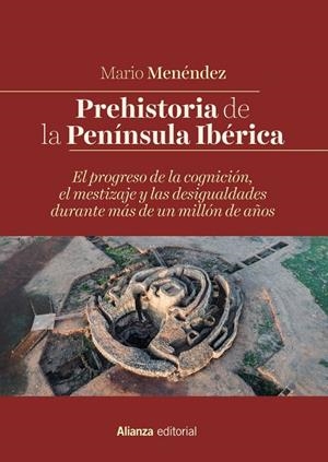 PREHISTORIA DE LA PENÍNSULA IBÉRICA | 9788491816027