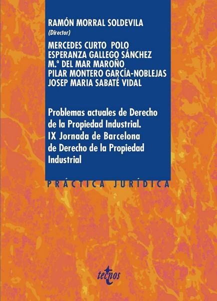 PROBLEMAS ACTUALES DE DERECHO DE LA PROPIEDAD INDUSTRIAL. | 9788430978571