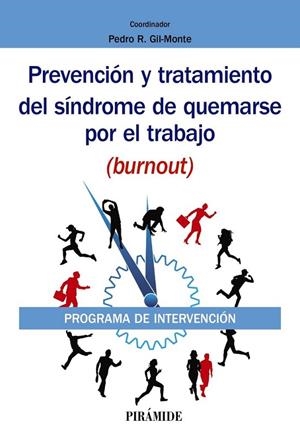 PREVENCIÓN Y TRATAMIENTO DEL SÍNDROME DE QUEMARSE POR EL TRABAJO (BURNOUT) | 9788436841732