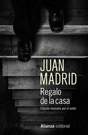 REGALO DE LA CASA | 9788491815815 | JUAN MADRID