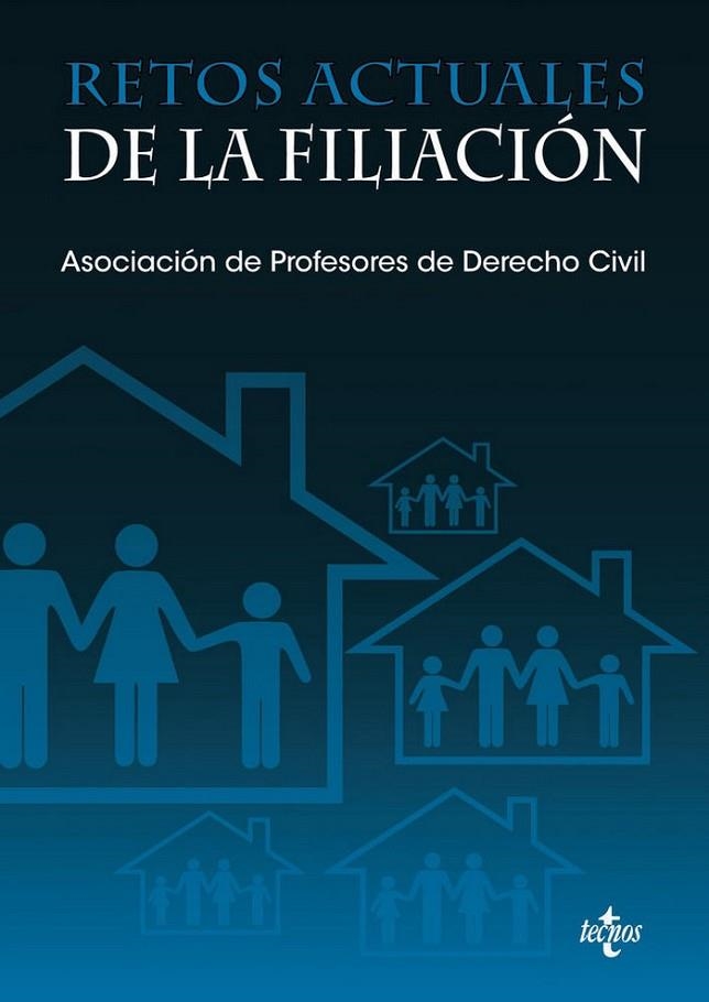 RETOS ACTUALES DE LA FILIACIÓN | 9788430976218
