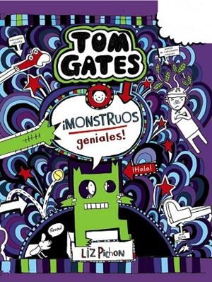 TOM GATES: ¡MONSTRUOS GENIALES! | 9788469627013