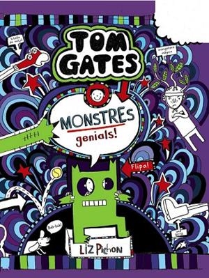 TOM GATES: MONSTRES GENIALS! | 9788499062860