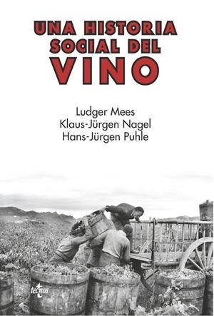 UNA HISTORIA SOCIAL DEL VINO | 9788430976782