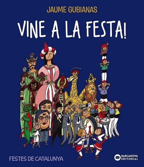VINE A LA FESTA! | 9788448947736