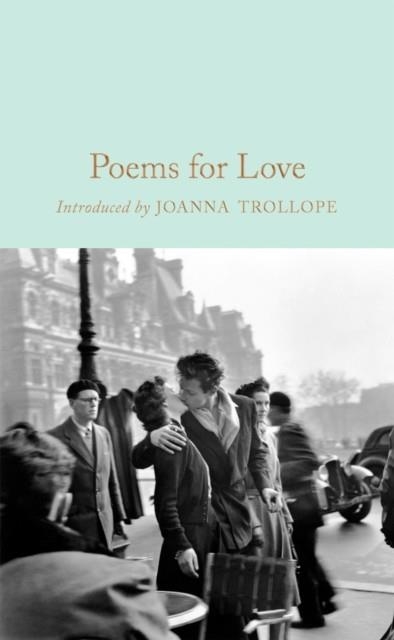 POEMS FOR LOVE | 9781509850938 | JOANNA TROLLOPE