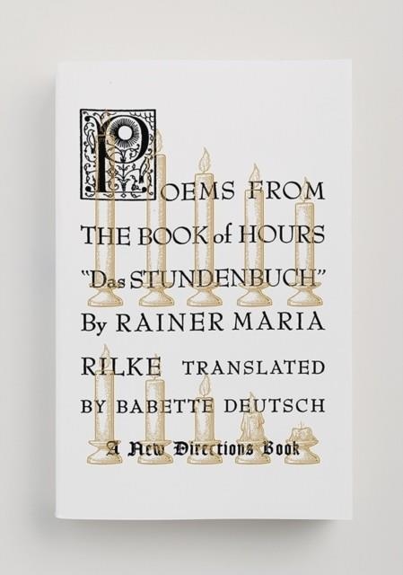 POEMS FROM THE BOOK OF HOURS | 9780811227582 | RAINER MARIA RILKE