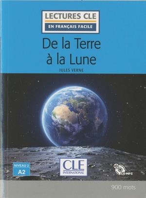 DE LA TERRE A LA LUNE N2/A2+CD | 9782090317220 | JULES VERNE