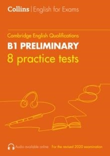 NEW COLLINS PRACTICE TESTS FOR B1 PRELIMINARY | 9780008367480