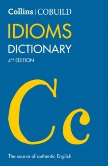 COLLINS COBUILD DICTIONARY OF IDIOMS (4ªEDIT) | 9780008375454