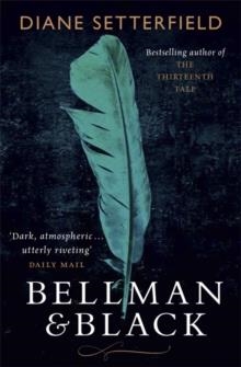 BELLMAN & BLACK | 9781409128069 | DIANE SETTERFIELD