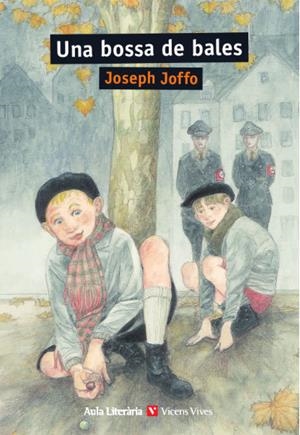 UNA BOSSA DE BALES (AULA LITERARIA) | 9788468258799 | J. JOFFO