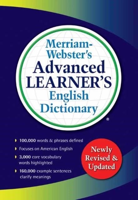 MERRIAM-WEBSTER'S ADVANCED LEARNER'S ENGLISH DICTIONARY (2018) | 9780877797364 | MERRIAM-WEBSTER