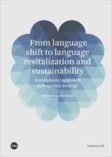 FROM LANGUAGE SHIFT TO LANGUAGE REVITALIZATION AND SUSTAINABILITY | 9788491683162 | ALBERT BASTARDAS BOADA