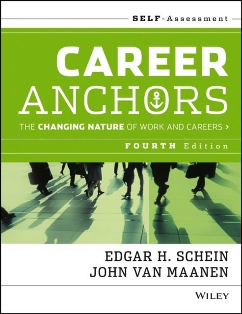 CAREER ANCHORS | 9781118455760 | EDGAR H. SCHEIN, JOHN VAN MAANEN