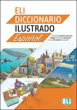 ELI DICCIONARIO ILUSTRADO ESPAÑOL – A2/B2 | 9788853627070