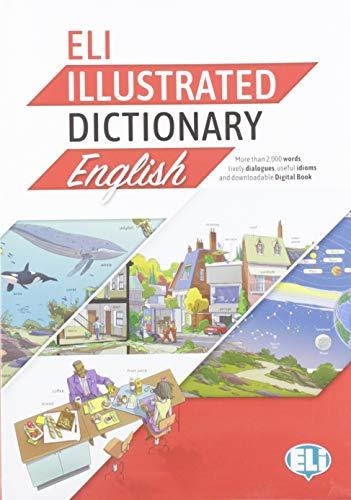 ELI ILLUSTRATED DICTIONARY ENGLISH – A2/B2 | 9788853627049