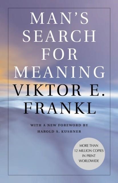 MAN'S SEARCH FOR MEANING | 9780807014271 | VIKTOR E. FRANKL