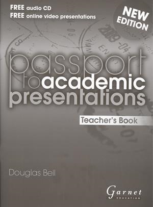 PASSPORT TO ACADEMIC PRESENTATIONS TEACHER'S BOOK NEW EDITION | 9781908614698