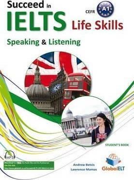 IELTS LIFE SKILLS – A1 - SPEAKING & LISTENING - TEACHER'S BOOK | 9781781642795