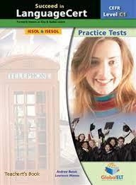 SUCCEED IN LANGUAGECERT - CEFR C1 - PRACTICE TESTS  - CDS | 9781781643891