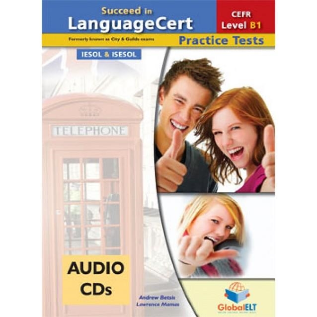 SUCCEED IN LANGUAGECERT - CEFR B1 - PRACTICE TESTS  - CDS | 9781781643853