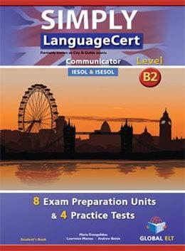 SIMPLY LANGUAGECERT - CEFR B2 - PREPARATION & PRACTICE TESTS  - SB | 9781781644089