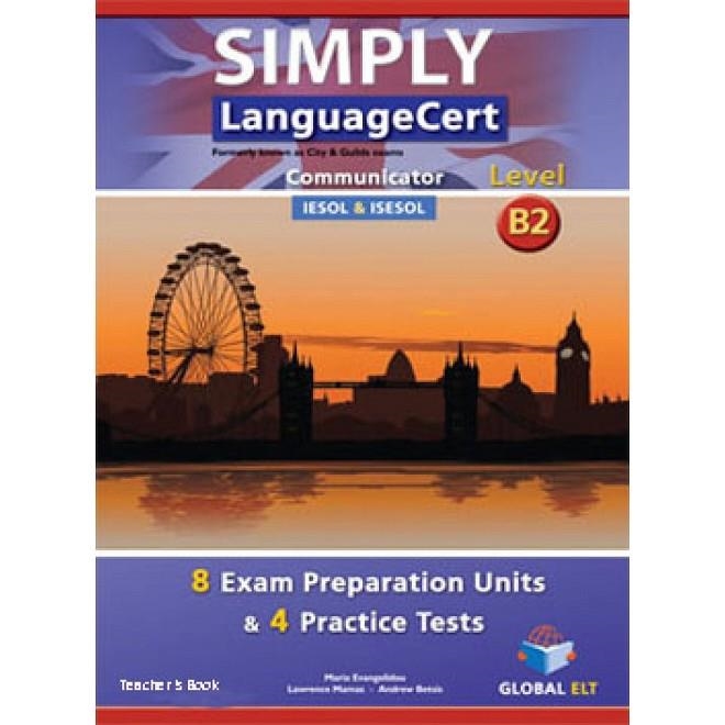 SIMPLY LANGUAGECERT - CEFR B2 - PREPARATION & PRACTICE TESTS  - TB | 9781781644119