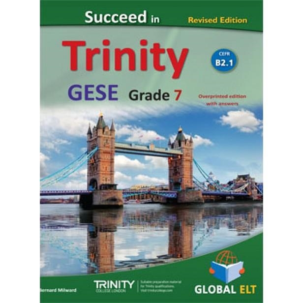 TRINITY SUCCEED IN TRINITY-GESE-B2-GRADE 7 – TB-new edition | 9781781644980