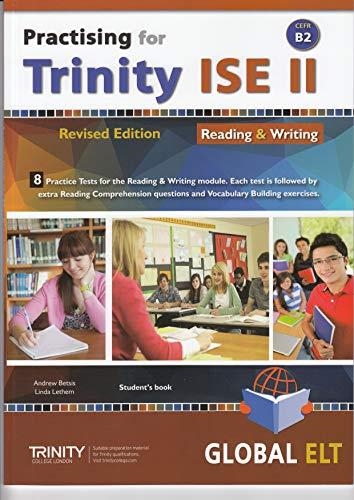 TRINITY PRACTISING FOR TRINITY-ISE II- RE-B2 - READING & WRITING – SB | 9781781645147