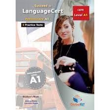 SUCCEED IN LANGUAGECERT - CEFR A1 - PRACTICE TESTS  - TB | 9781781645949