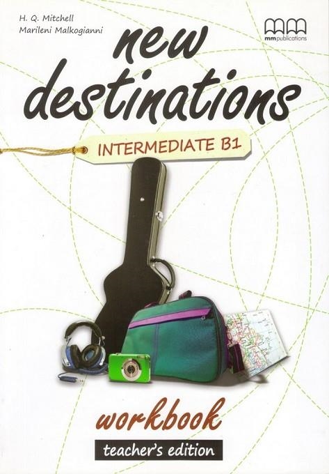 NEW DESTINATIONS INTERMEDIATE B1 WORKBOOK TEAC. EDITION | 9789605091583