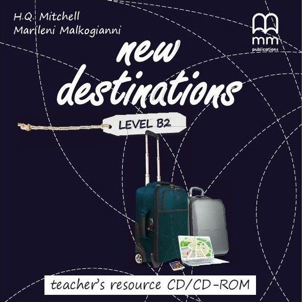 NEW DESTINATIONS TEACHER'S RESOURCE PACK CD (B2) | 9789605099763
