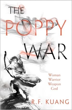 THE POPPY WAR BOOK 1 | 9780008239848 | R.F. KUANG
