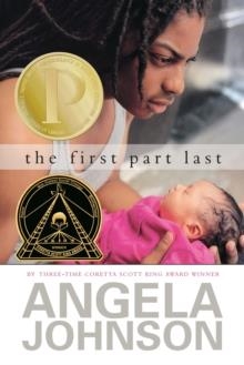 THE FIRST PART LAST  | 9781442403437 | ANGELA JOHNSON
