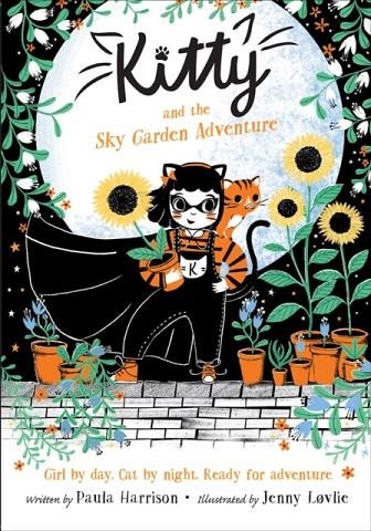 KITTY 03 AND THE SKY GARDEN ADVENTURE  | 9780192771674 | PAULA HARRISON