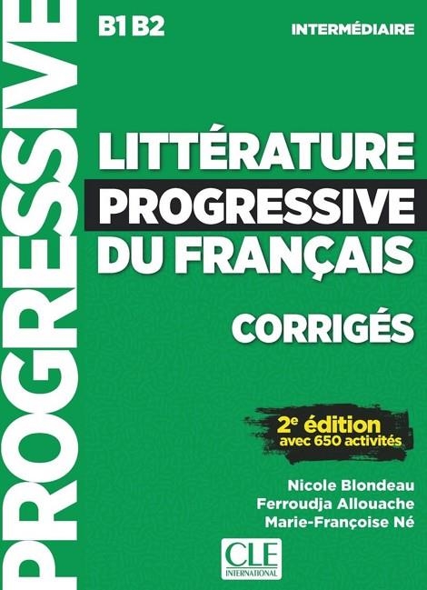 LITTERATURE PROGRESSIVE DU FRANÇAIS INTERMEDIAIRE 2E CORRIGES | 9782090351804 | NICOLE BLONDEAU