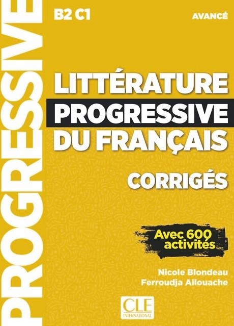 LITTERATURE PROGRESSIVE DU FRANÇAIS AVANCE CORRIGES | 9782090351828 | NICOLE BLONDEAU