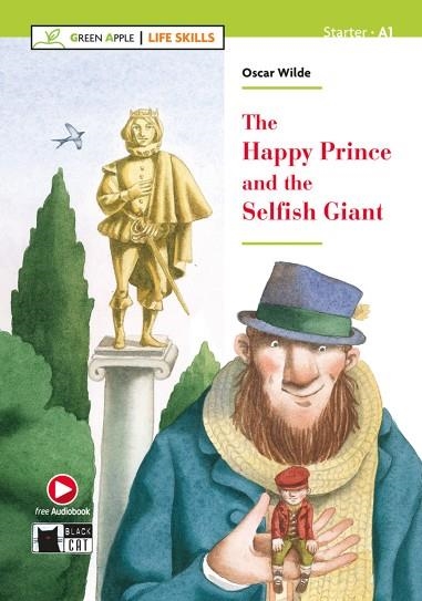 THE HAPPY PRINCE - THE SELFISH GIANT - GREEN APPLE STARTER (A1) | 9788853019332 | OSCAR WILDE, GINA D.B. CLEMEN