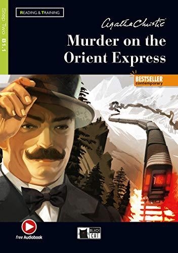 MURDER ON THE ORIENT EXPRESS - READING AND TRAINING STEP TWO (B1.1) | 9788853019370 | AGATHA CHRISTIE, JANET CAMERON