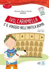 IVO CARAMELA E IL VIAGGIO | 9788861822191
