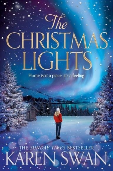 CHRISTMAS LIGHTS, THE | 9781509838080 | KAREN SWAN