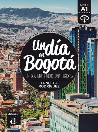 UN DIA EN BOGOTA+@MP3 | 9788417260712