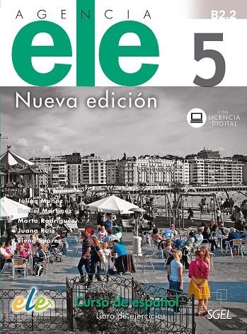 NUEVO AGENCIA ELE 5 (B2.2) LIBRO DE EJERCICIOS + LICENCIA DIGITAL | 9788417730017