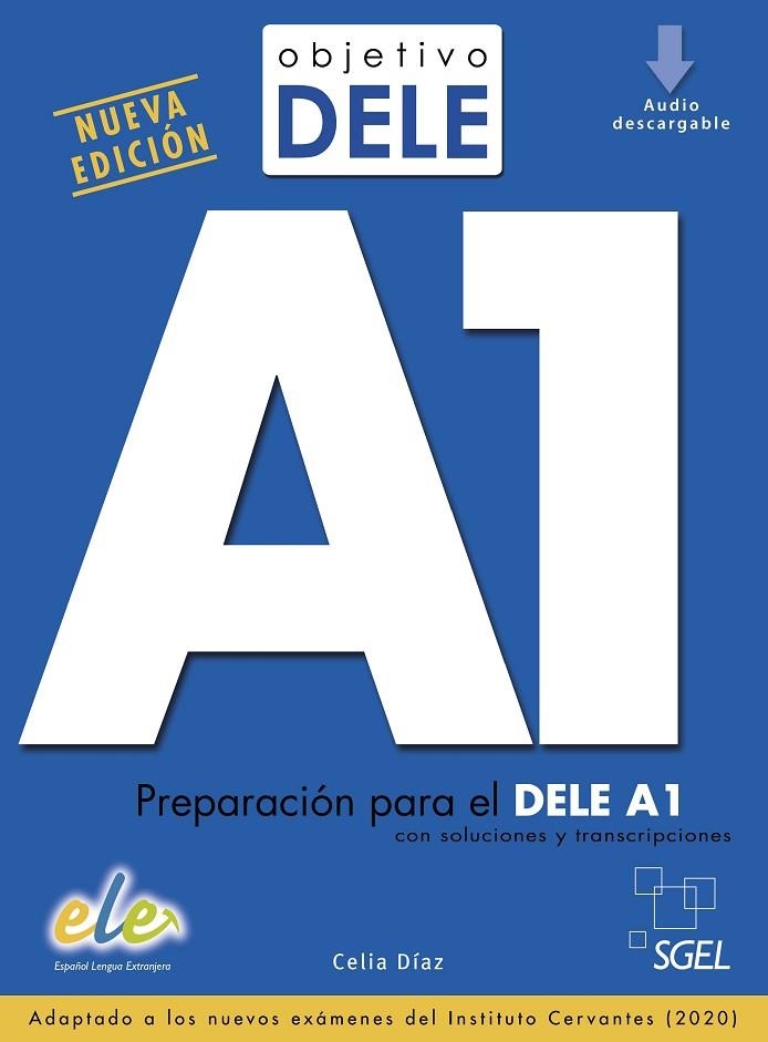 OBJETIVO DELE A1 | 9788417730055 | Voces Fernández, Javier;Vesely Avaria, Carola