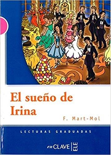 SUEÑO DE IRINA EL LECTURAS ADO | 9788416108756