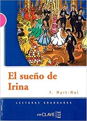 SUEÑO DE IRINA EL LECTURAS ADO | 9788416108756