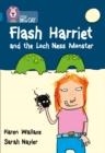 FLASH HARRIET AND THE LOCH NESS MONSTER | 9780007230822 | KAREN WALLACE