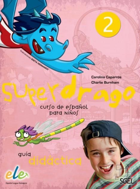 SUPERDRAGO 2 GUIA+DRAGOLAMINAS | 9788416782796