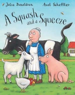 A SQUASH AND A SQUEEZE BIG BOOK | 9780230013902 | JULIA DONALDSON